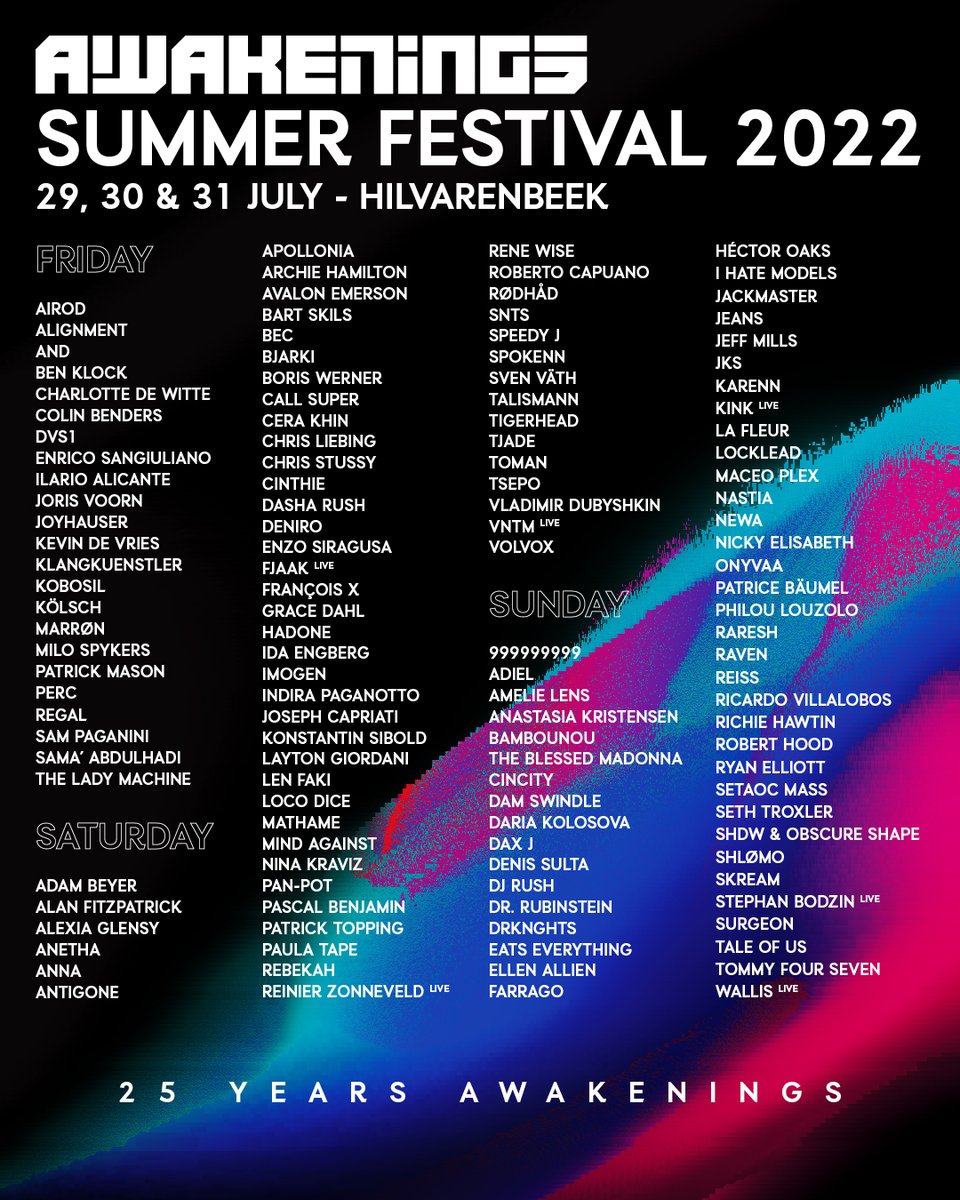 awakenings's tweet photo. The full lineup of AWAKENINGS SUMMER FESTIVAL 2022 is here!☀️ Gather all your friends and prepare yourself for 3 days of techno madness! Who’s with you? 
Last 24 hours to pre-register and get early access to the ticket shop. First come, first serve: https://t.co/uHSWYWRObb https://t.co/g8k6hCGI2Z