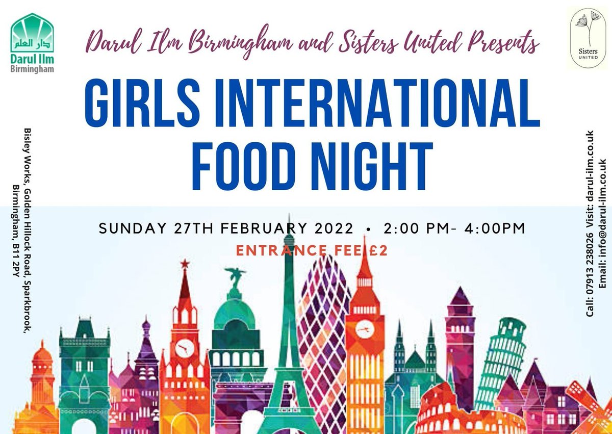 DarulilmBham's tweet photo. Darul Ilm Birmingham and Sisters United Presents

*Girls International Food Night*

A fun afternoon full of games, activities and much more!

Come and enjoy a host of various flavours from all around the world  as we indulge into different cuisines. https://t.co/leZvQ4JrMq