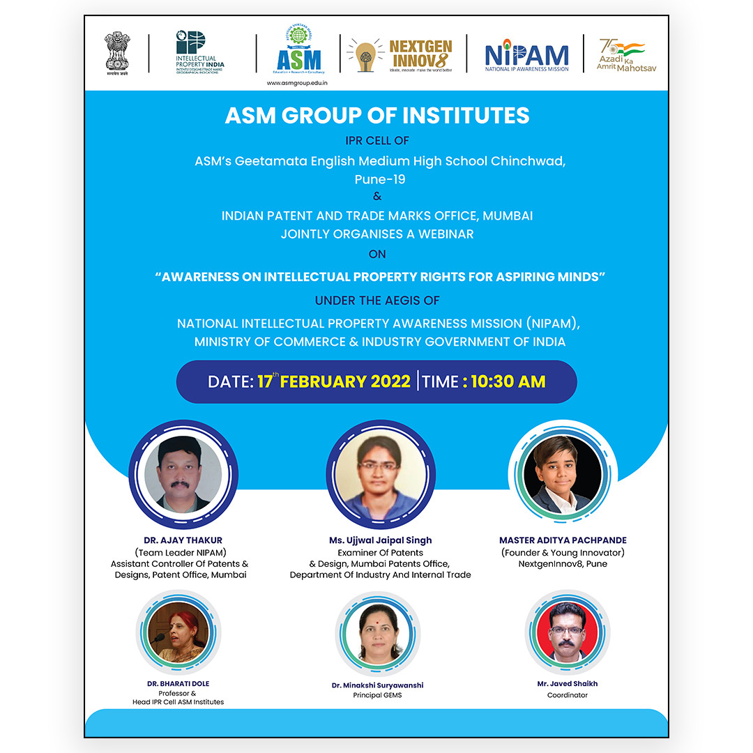 ASM_Group's tweet image. We’re so happy and delighted to announce that ASM Group of Institutes is jointly organizing a webinar with the Indian Patent And Trade Marks Office, to create awareness on “Intellectual Property Rights for Aspiring Minds”
.

#ASM #ASMGroup #ASMInstitutes #webinar #NIPAM #IPR
