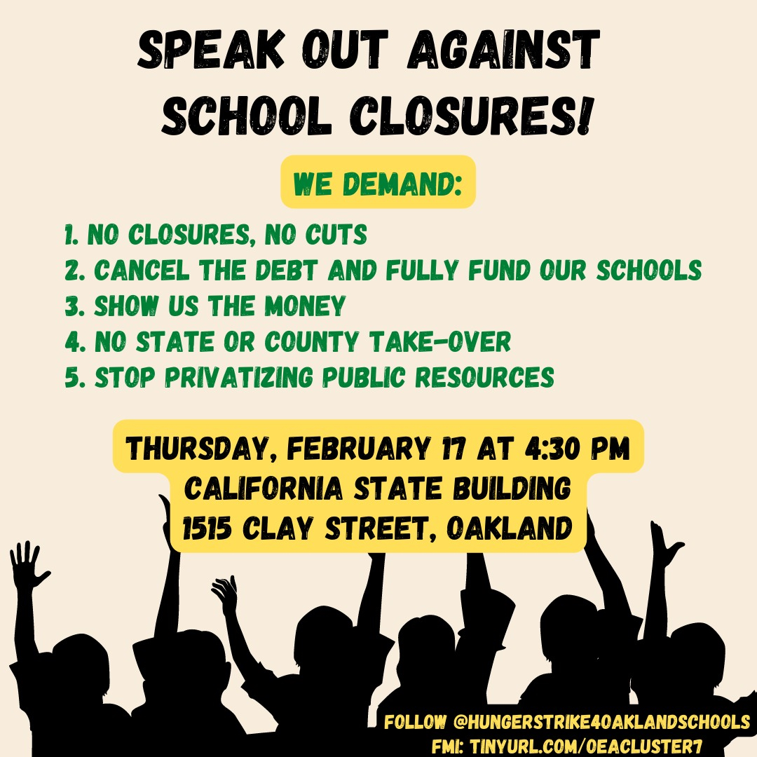 ForOakland's tweet photo. Speak Out Against School Closures on Thursday, Feb. 17 at 4:30 p.m. - https://t.co/q5Tj8YDgcO https://t.co/44PEcYs1kU