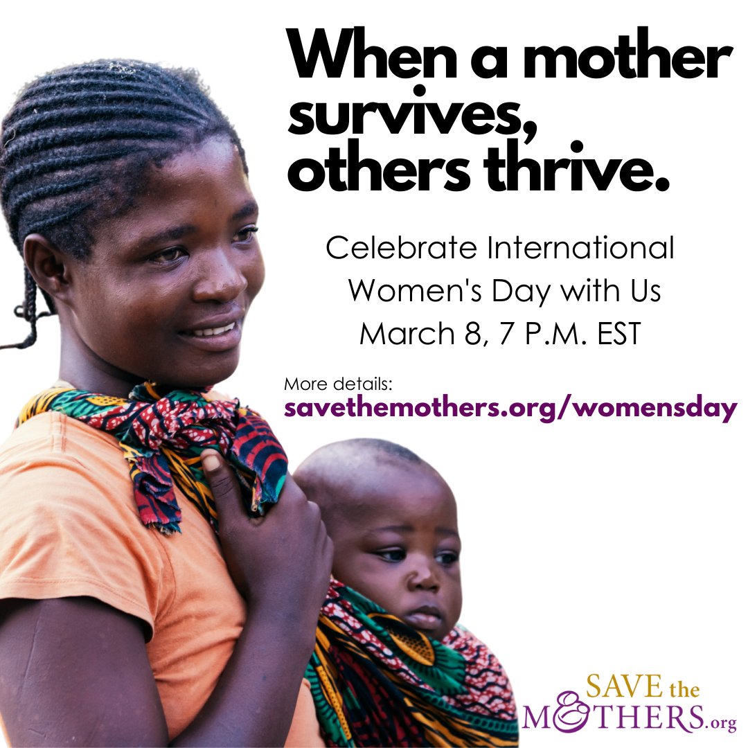 stm_canada's tweet photo. Save the Mothers is hosting a special virtual celebration on International Women's Day, March 8, 2022 at 7 P.M. EST. Go to https://t.co/FkqPNHdeHU for more details. The event is free - contact communications@savethemothers.org for meeting link. https://t.co/HotJIdy2zl