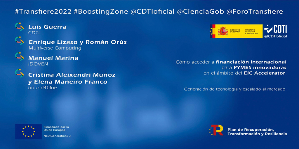 CDTI_innovacion's tweet photo. 📢ATENCIÓN Mañana puedes conectarte en directo al Taller "Cómo acceder a financiación internacional para #PymesInnovadoras en el ámbito del #EIC Accelerator, de la #BOOSTINGZONE de #Transfiere2022.
‼️No te lo pierdas👇
🗓️17FEB-10:00h.
Acceso al Taller➡️https://t.co/a5iOrbZpdf https://t.co/V6Utc8HYib