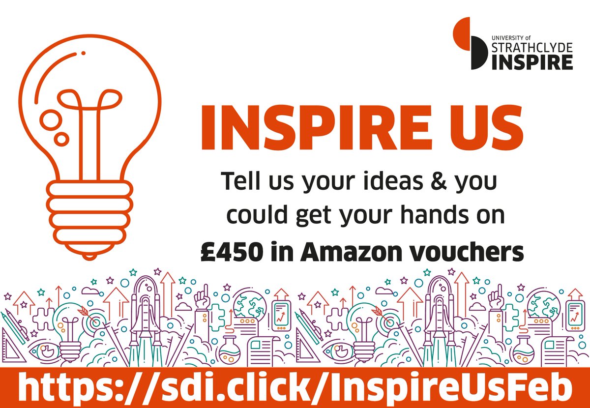 Strathclyde Inspire (@strathinspire) on Twitter photo Inspire Us this #InnovationDay!
Our new competition gives you the chance to win up to £450 - just tell us your idea! If you’ve ever thought “why doesn’t that exist?” here’s your chance. Open to all <a href="/UniStrathclyde/">University of Strathclyde</a> UGs, PGTs and PGRs
Find out more bit.ly/3rTkrmz Inspire Us this #InnovationDay!
Our new competition gives you the chance to win up to £450 - just tell us your idea! If you’ve ever thought “why doesn’t that exist?” here’s your chance. Open to all <a href="/UniStrathclyde/">University of Strathclyde</a> UGs, PGTs and PGRs
Find out more bit.ly/3rTkrmz