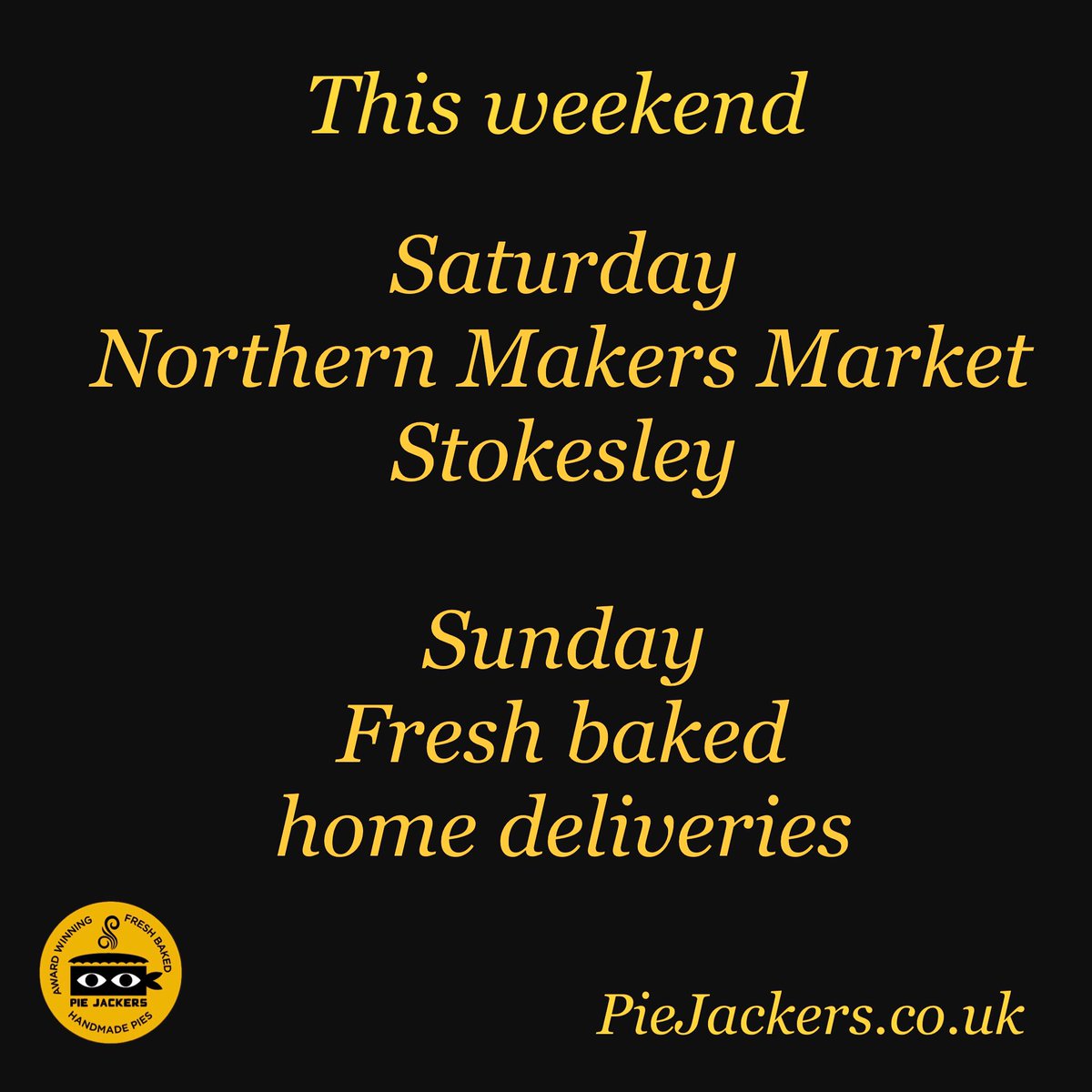 You’ll find us at the Northern Makers Market at Stokesley on Sat. But if you can’t get to us this weekend, no problem, we’ll come to you 😁 Home deliveries of fresh baked pies to TS postcodes on Sunday incl Moroccan Lamb, Steak Guinness and Black Pudding &amp; Beef in Red Wine