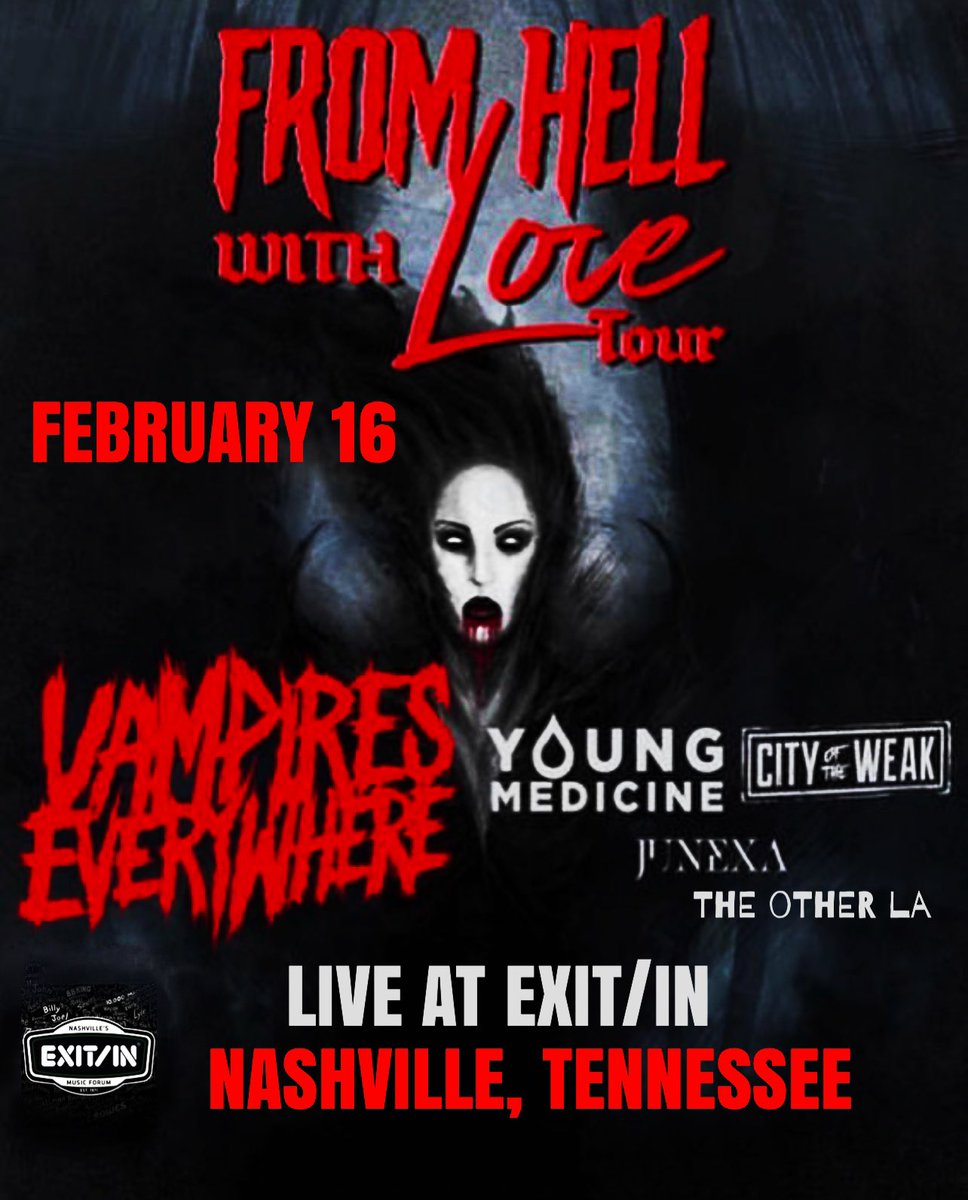 michaelvampire's tweet photo. N A S H V I L L E!! I want to see all of you front & center tonight at @EXIT_IN COME SEE @TherealVEband Headline your city!! The “From HeLL With Love” Tour is here! VE, #Youngmedicine @CityoftheWeak #Junexa #TheOtherLA
Get Tickets!! Online / Door
https://t.co/mFhip2Yu1U https://t.co/OFqTPyI7SI