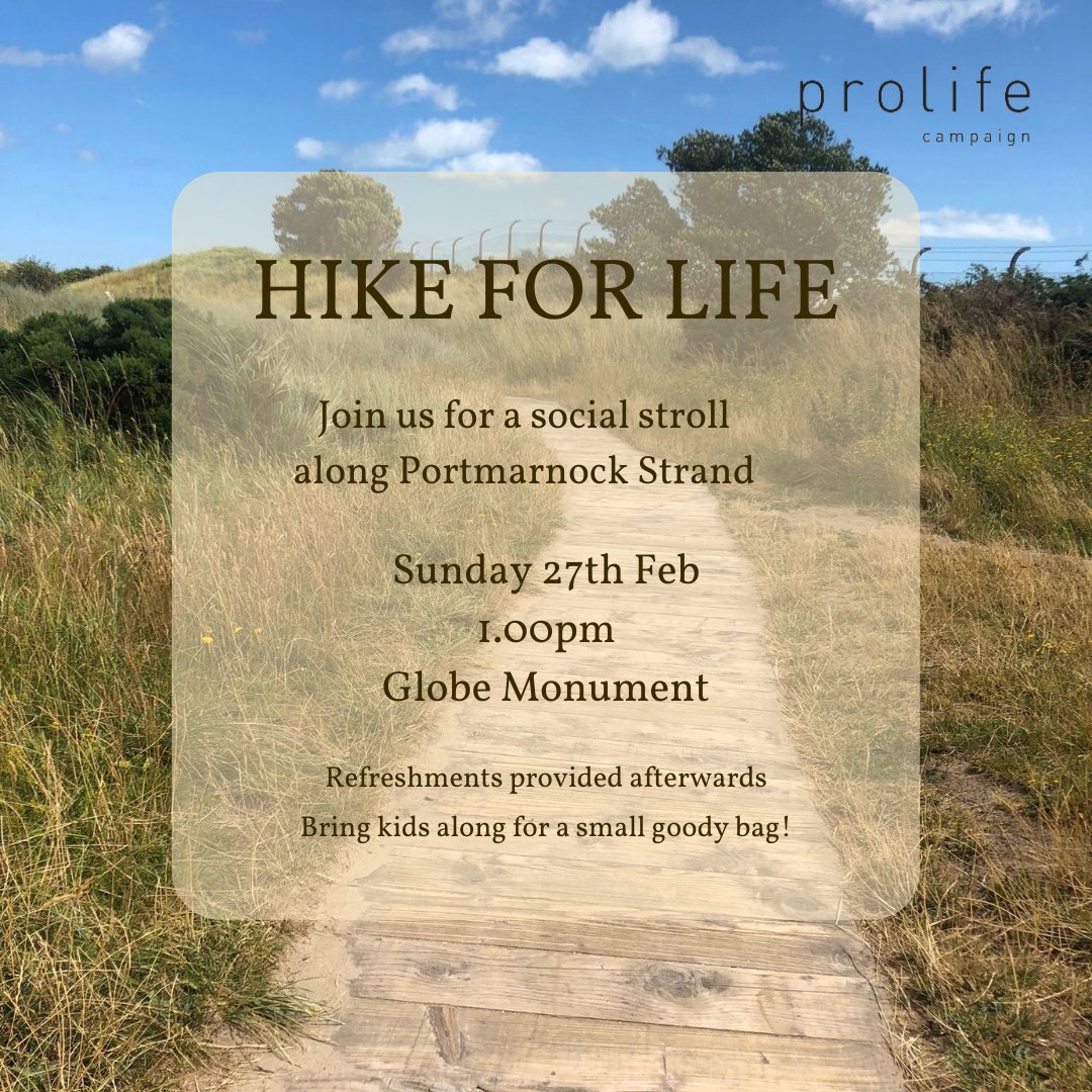 prolifecampaign's tweet photo. 🥾 Join us this week for an excellent family outing! We will walk along Portmarnock Strand, then have refreshments afterwards. Any kids who come along will receive a small goody bag.
27/02 1.00p
Meet at Globe Monument
Reg: https://t.co/r98RkkzAXh
#prolifeireland #hikeforlife https://t.co/RsWAF9tD0H