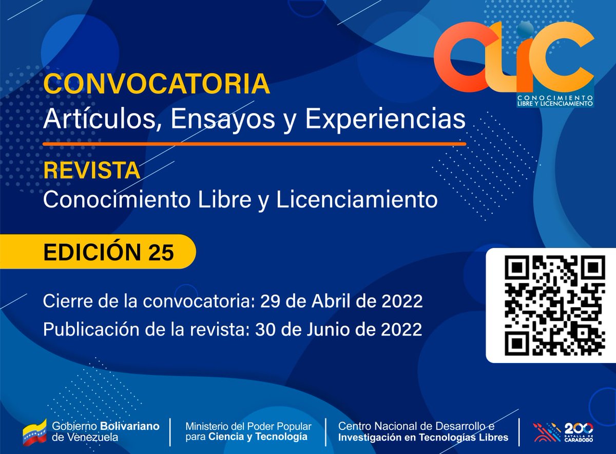 RevCLIC's tweet photo. La Revista Conocimiento Libre y Licenciamiento de #CENDITEL abre convocatoria para la recepción de artículos de investigación en todas las ramas del saber.
¿Más información? Visita: https://t.co/ltztF7rhU4…
#ConocimientoLibre #AccesoAbierto https://t.co/DgV2HtNQFQ