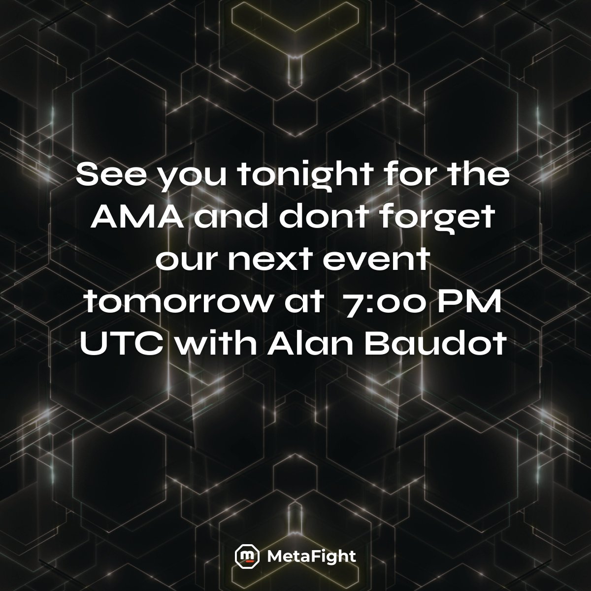 MetaFightOff's tweet photo. 🥊 We kindly remind you that:

➡️ We do an AMA tonight at 8PM UTC!

➡️ We have a special guest tomorrow at 7PM UTC!

#AMA #AlanBaudot https://t.co/n2iBXkpdIG