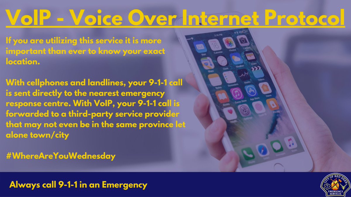 RedDeer911's tweet image. If you make phone calls via apps like messenger or Zoom, you are using VoIP. Some of those apps can call 9-1-1. It is important that you know your address or location because those calls won't necessarily come to our centre directly. 
#WhereAreYouWednesday