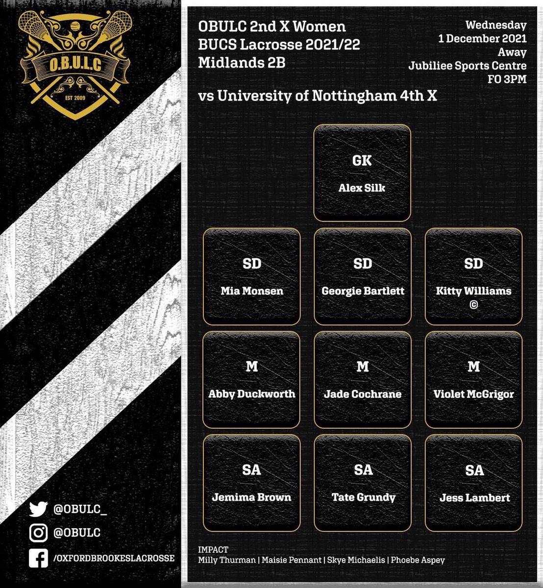 🚨 BUCS Game week 8 🚨

Date: 01/12/21 🗓

Women’s 1st X vs University of Nottingham 3rd X (H) - 1:00pm Face Off 🥍 

Women’s 2nd X vs University of Nottingham 4th X (A) - 3:00pm Face Off 🥍

#OBULC #Lacrosse #BUCS #UniversitySport