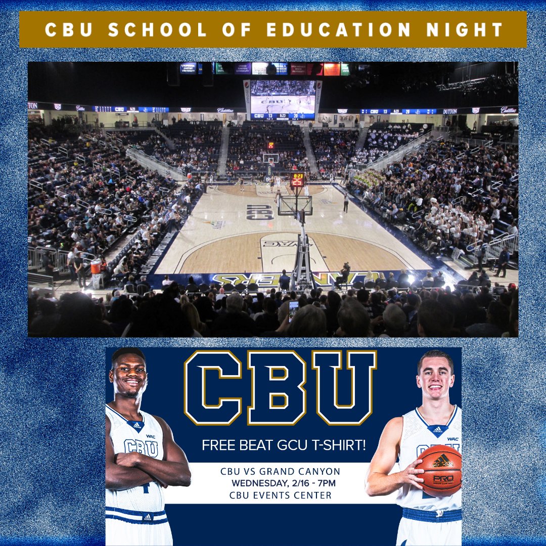 CBU_SchoolofEd's tweet photo. Today is the day! Come out and support our basketball team and receive a free shirt during our CBU School of Education Night. 
When: Today, Wednesday, 2/16, 7pm
Where: CBU Events Center https://t.co/xejfrdualO