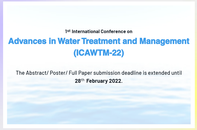 #ICAWTM are now accepting your original research papers, abstracts and posters for presentation.
Submission deadline extended to Feb 28th 2022 and selected papers will be published in #MaterialsTodayProceedings (#Elsevier &amp; <a href="/IWAPublishing/">IWAPublishing</a> ).
pdeu-h2o.com