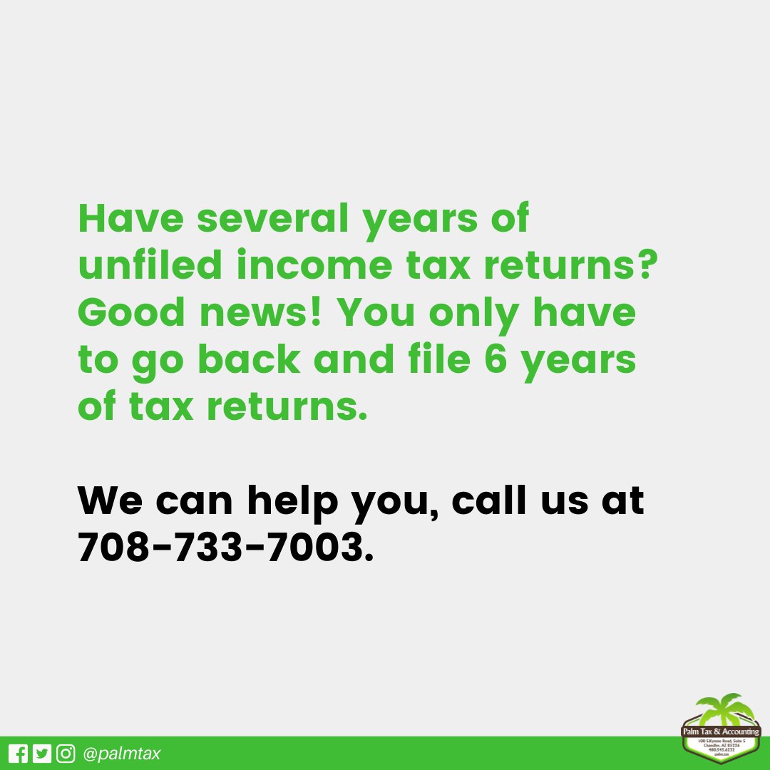 palmtax1's tweet photo. Have several years of unfiled income tax returns? Good news! You only have to go back and file 6 years of tax returns. We can help you, call us at 708-733-7003.
Schedule a tax assessment today - https://t.co/2pf2JUo6CP
#taxpreparation #taxpro https://t.co/DUuJC38bEw