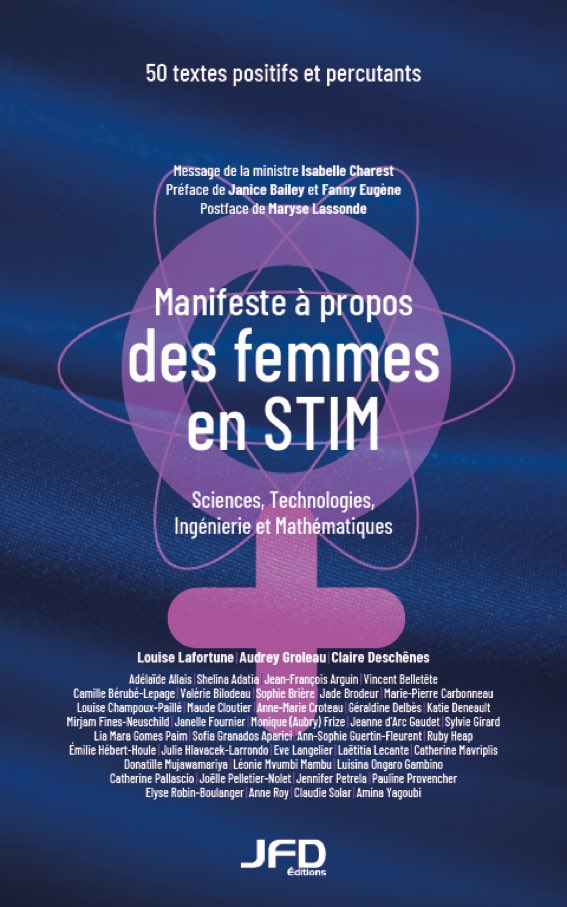 Ravie d’avoir participé à l’écriture de certains textes de ce <a href="/ManifesteF_STIM/">Manifeste à propos des femmes en STIM</a>, une belle initiative de <a href="/affestim/">AFFESTIM</a> . Vous pourrez retrouver ce livre au format papier ou gratuitement en format numérique  sur le site editionsjfd.com/manifeste