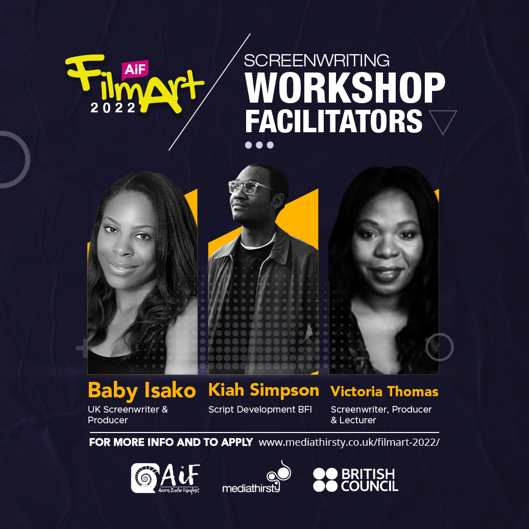 Mediathirsty's tweet photo. The screenwriting workshop will provide connections to peers and possible mentors.
https://t.co/IwJ77P7P79
#AiFFilmArt2022 #AiFFilmArt #BritishCouncil @ghBritish #screenwriters #ShortFilmScripts #AccraIndieFilmFest @accraindiefilm1 https://t.co/5vR64bBLer #Mediathirsty https://t.co/FuQDKPQ6uR