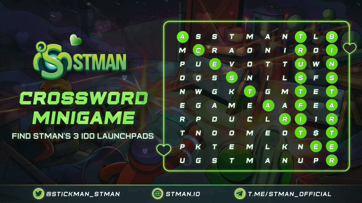 Stickman_STMAN's tweet photo. MINIGAME: CROSSWORD WITH STICKMAN

Let Stickman reveal the three IDO LAUNCHPADS that you are all waiting for 😉

Tomorrow we will announce the three fastest correct answers to receive 20$ from Stickman's Battleground! 🎁

📣 TRIPLE IDOs IS COMING TO STICKMAN'S TOWN 📣 https://t.co/oiMZtHO1BH