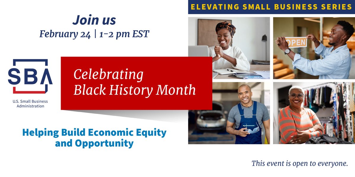 This week: Celebrate #BlackHistoryMonth with SBA! On Thursday at 1pm ET, join us for a panel discussion about financial wellness, entrepreneurship, the importance of increasing equity and access, and much more. 

▶️ Register here: sbabhm.eventbrite.com