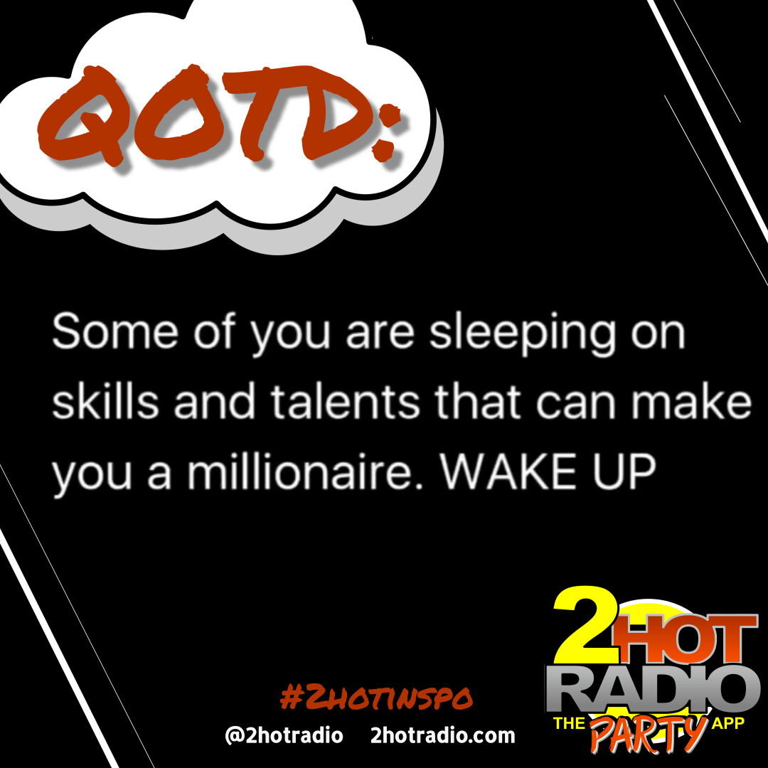 2hotradio's tweet photo. Wednesday morning inspiration from your 2HOTRADIO family π€π Wake up & chase your dreams as an artist!! π€© Let us help you!!
...
#2hotradio #tuesdaymotivation #alphaquotes #motivationquote #whowantstomakeit #indieartist #network #thepartyapp #artist #singer #rapper #talent https://t.co/eyQiYbMHwA