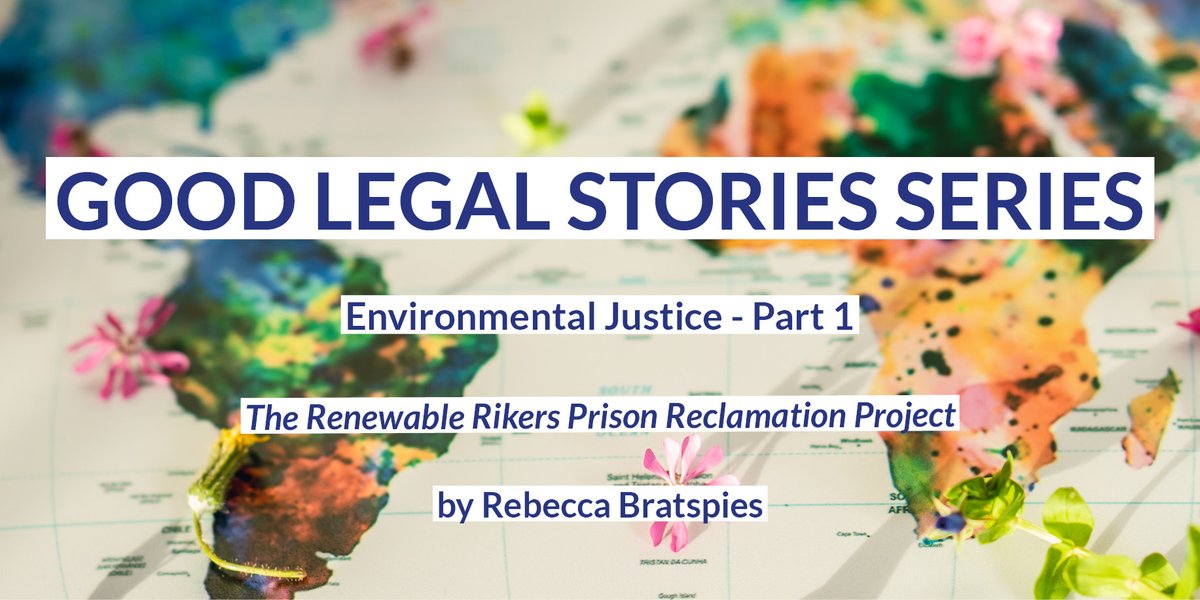 NormandyChair's tweet photo. #GLSM | Good Legal Stories Series by #NdyChair4Peace and @HaubEnviroLaw - Environmental Justice Part 1: The Renewable Rikers Prison Reclamation Project  by @RBratspies  https://t.co/Py5WrMriNF ⤵️⤵️ https://t.co/yaHuZb3Hdg