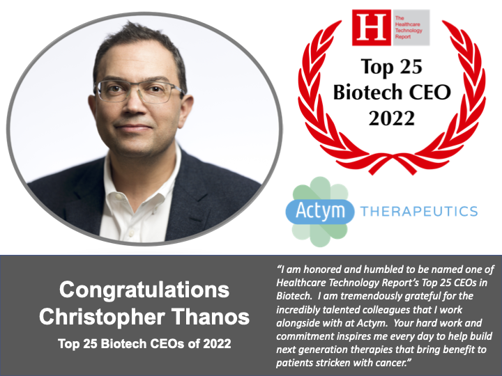 ActymT's tweet photo. Congratulations to our President and CEO, Christopher Thanos, on being named one of the top 25 CEOs in Biotech by Healthcare Technology Report!  We’re grateful for your outstanding leadership, inspiring enthusiasm, and unwavering commitment to patients inflicted with cancer. https://t.co/A9TVPrE2GB