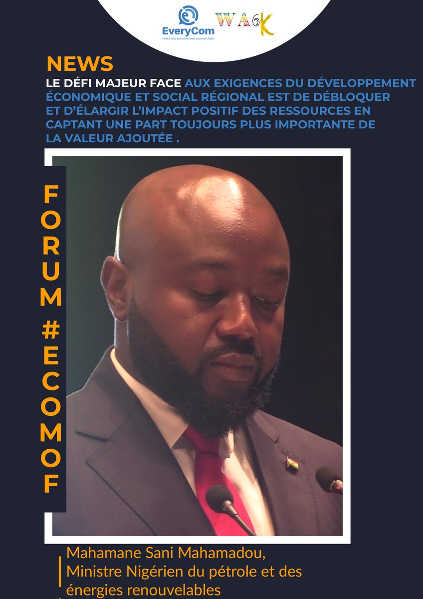 Le 🇳🇪 accueille aujourd’hui la 3ème édition du forum ECOMOF.
Ce fut l’occasion pour le ministre du pétrole et des énergies renouvelables M.Mahamane Sani Mahamadou de rappeler la nécessité pour la sous-région Ouest Africaine de tirer profit de ses ressources naturelles.
