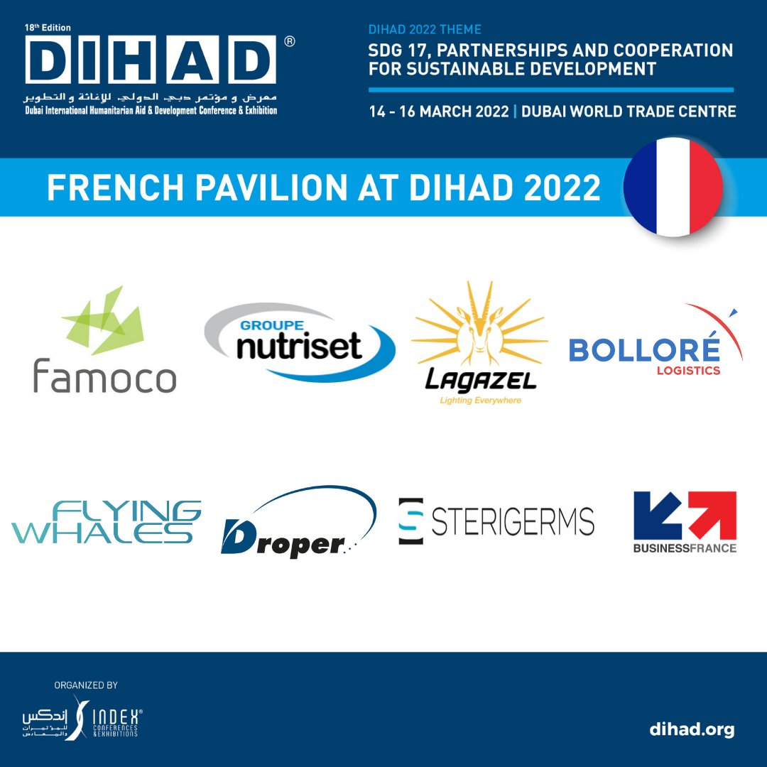 DIHAD 2022 will welcome 8 participating companies from France: @BolloreLog, <a href="/businessfrance/">Business France</a>, Droper, <a href="/famoco/">Famoco</a>, Flying Whales, <a href="/Nutriset_Fr/">Nutriset</a>, Lagazel and Sterigerms.

The Official Country Pavilion is supported by its national agency – @BF_MiddleEast 

dihad.org