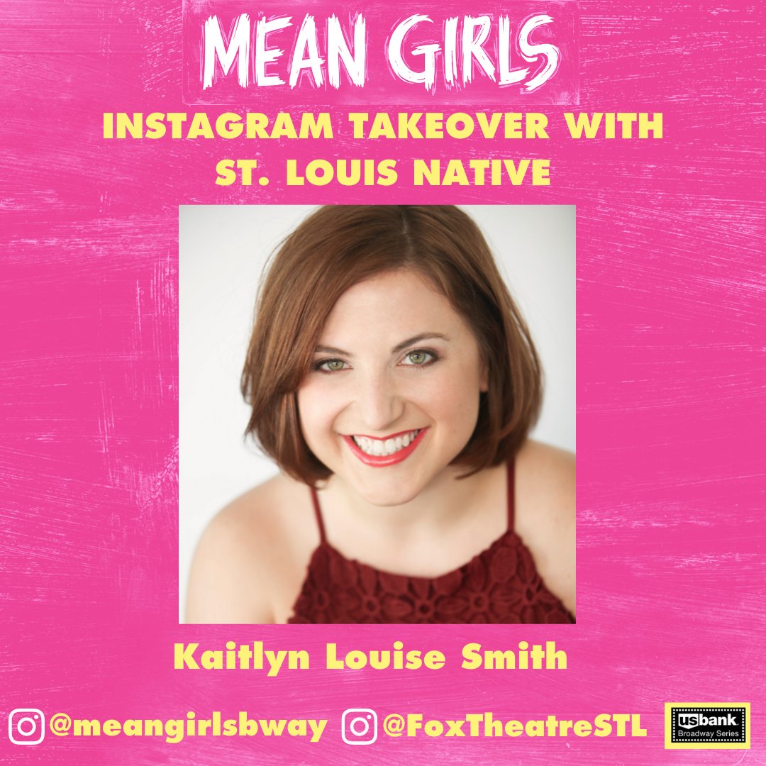 Head over to our Instagram page TODAY to go behind the scenes as #STL native and @MeanGirlsBway cast member, @kaitlynlsmitty, takes over our account! #MeanGirlsTour #MeanGirlsMusical