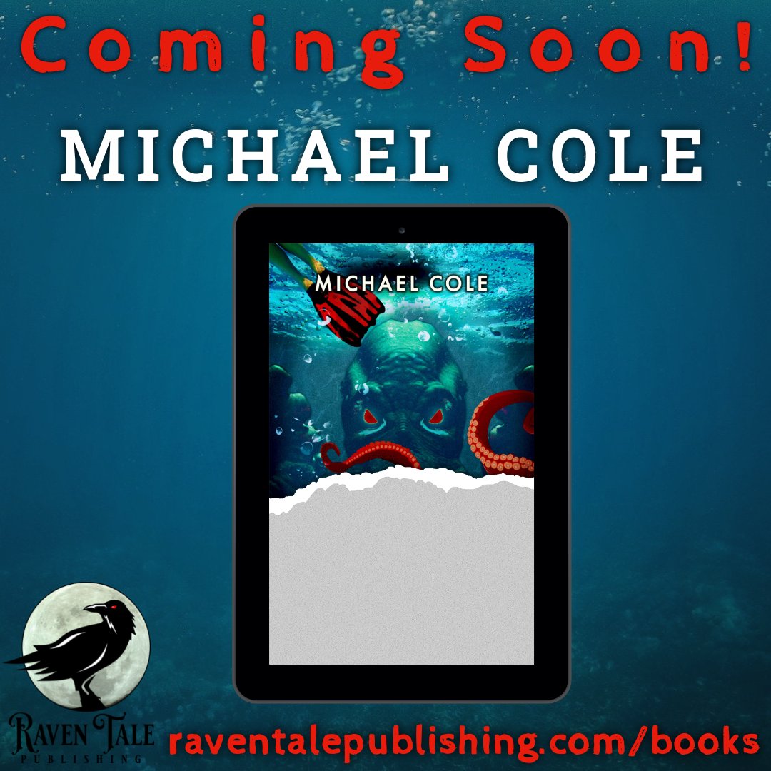 Coming Soon!
Teaser cover reveal - author Michael Cole

raventalepublishing.com/books

#horror #horrorgenre #horrorbook #horrorfam #horrorlove #suspense #dark #underwater #waterhorror #underwaterhorror #creaturehorror #creature