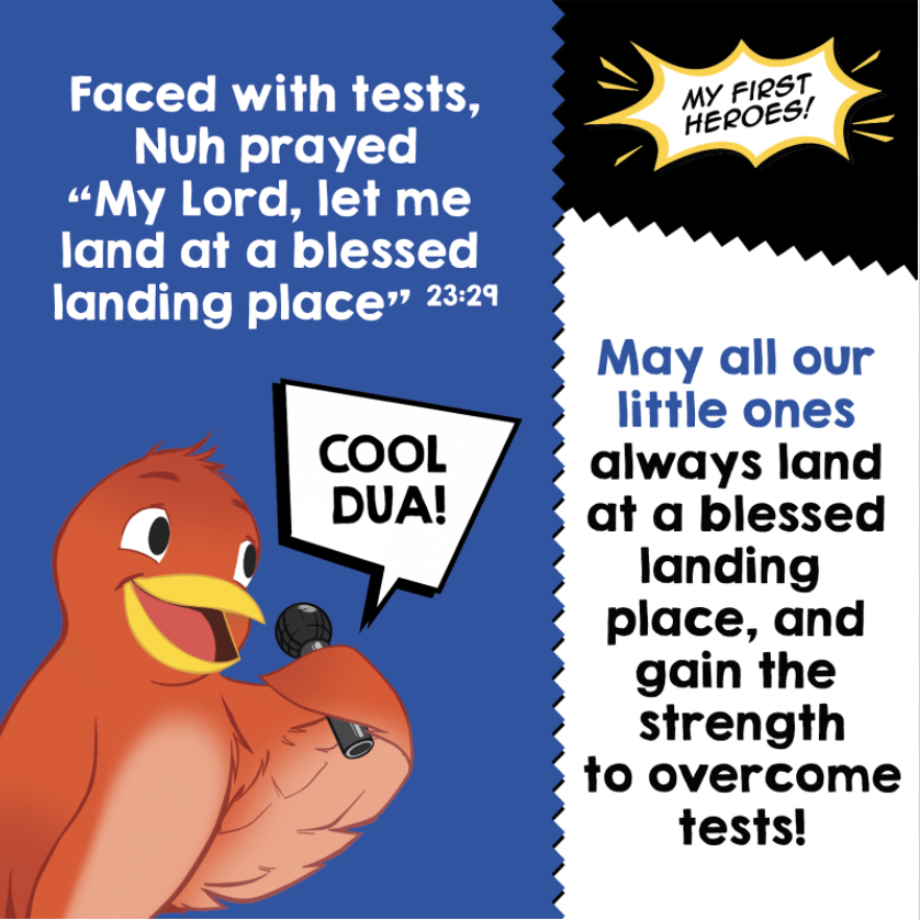 Ameen! Duaa inspired by the story of Nuh (Noah) retold in our book-set “My First Heroes” 

We're two weeks away from our official launch inshallah! see ow.ly/5GVO50HWgMw
#parenting #littlelearners #everydayheroes #quran #islamicquotes