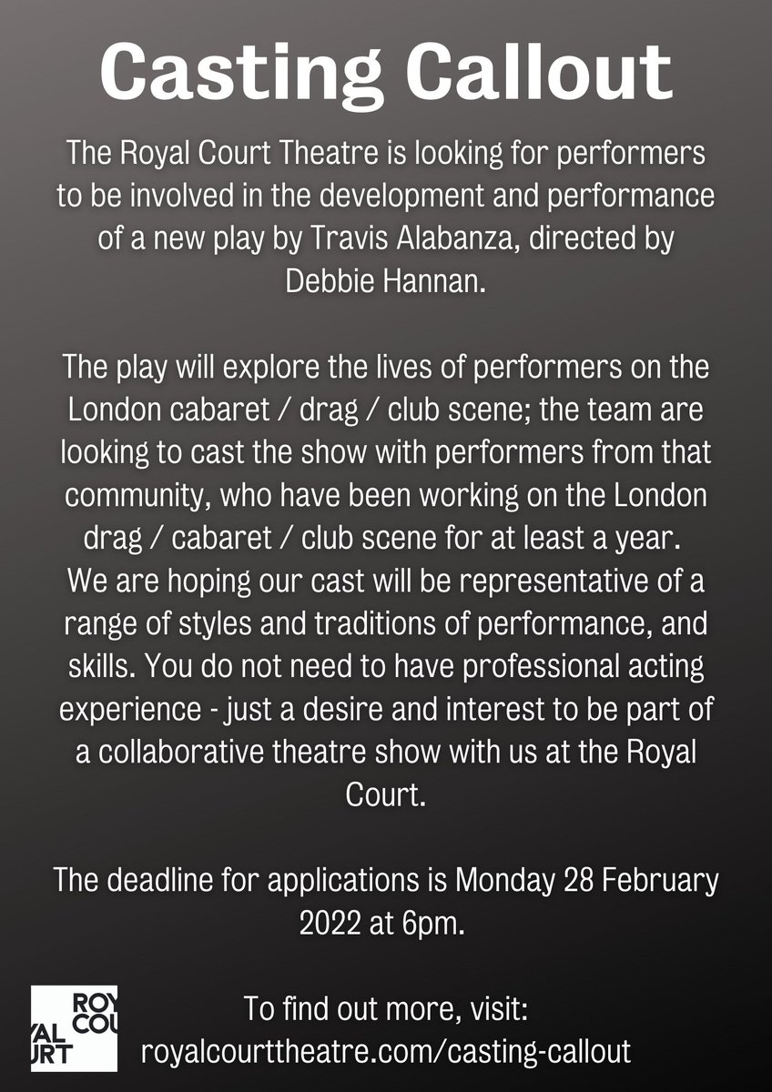 We’re looking for performers to be involved in the development and performance of a new play by Travis Alabanza, directed by Debbie Hannan.

Closing date: Monday 28 February 2022 at 6pm.

Find out more: bit.ly/3rPimrD

#CastingCallout