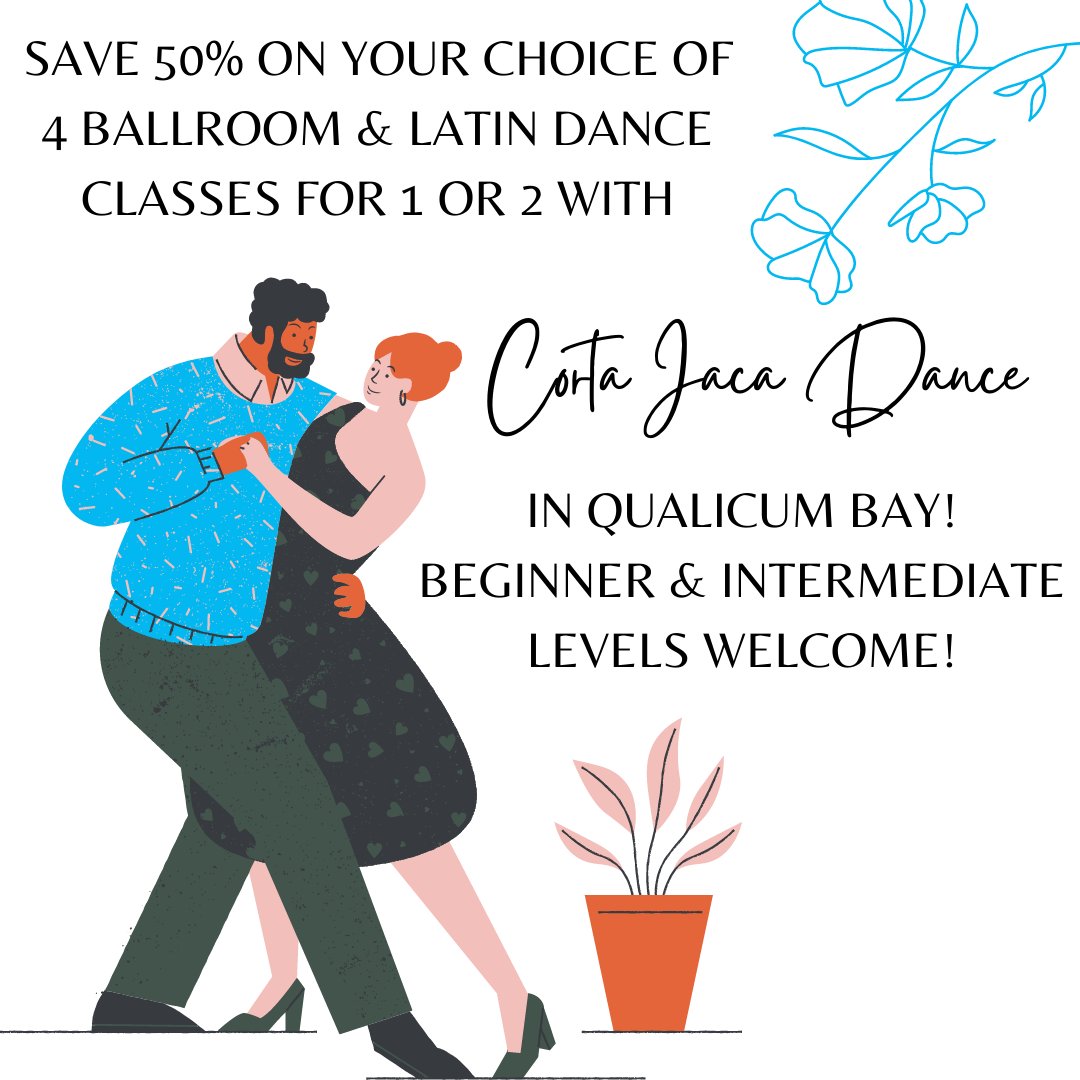 Save 50% on Your Choice of 4 #Ballroom &amp; #Latin #Dance Classes for 1 or 2 @ Corta Jaca Dance in #Qualicum Bay! Beginner &amp; Intermediate Levels Welcome! 
>idd.sale/corta-jaca-dan…