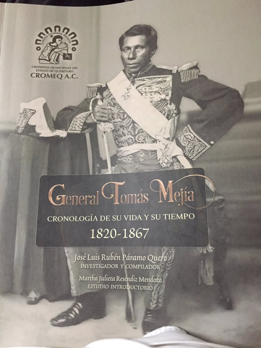 ArcanoHistoria's tweet photo. “General Tomás Mejía, nació entre zarzas y murió sobre unas peñas; al nacer lo recibió la tierra desnuda y endurecida del jacal de Amoles, y al morir se abatió sobre rocas y la tierra del cerro de las Campanas”. Fernando. R. Díaz. 

Mañana me toca presentar este libro. 🤓📚📖 https://t.co/POgsRkRcdh
