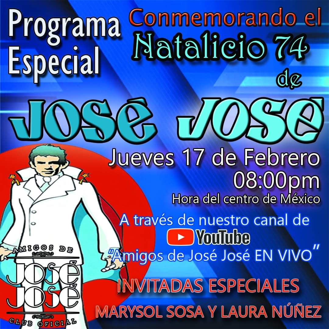 Amigos!!!
Mañana estaremos de manteles largos, recordando y celebrando el Natalicio de nuestro querido Príncipe #JoseJose con un programa muy especial.
Nuestras amigas Marysol y Laura Núñez serán nuestras invitadas estelares.
8pm a través de nuestro canal en youtube. No falten!!!