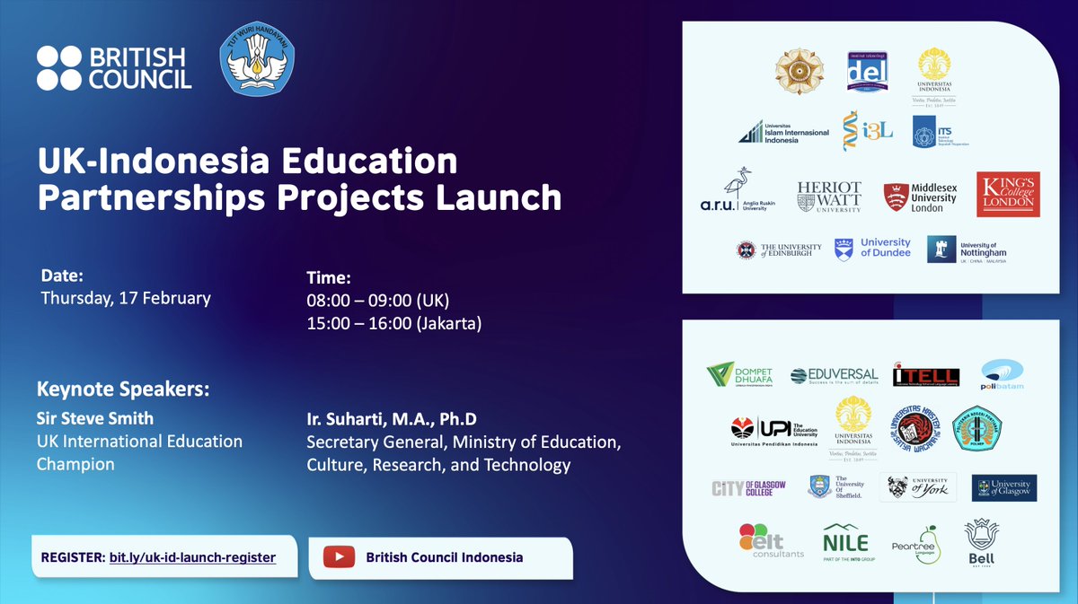 Looking forward to our UK-Indonesia Education Partnerships Projects official launch tomorrow. In this event, we will introduce 16 new 🇬🇧-🇮🇩 education projects funded by the British Council. 

📆: 17 February @ 8am (UK) / 3pm (Jakarta)
Registration: bit.ly/uk-id-launch-r…