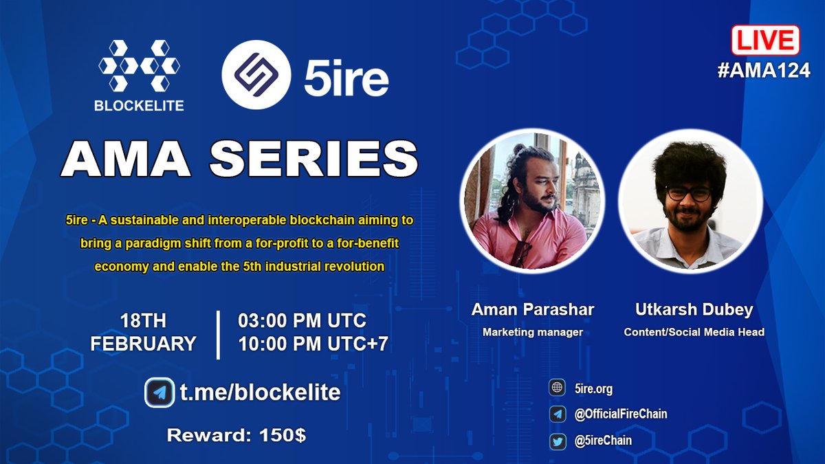 #AMA124 Blockelite x 5ire on 18th February at 03:00 PM UTC I 10:00 PM (UTC+7)

Total Reward: 150$

Rules:
1. Detail: t.me/Blockelite/225…
2. Follow <a href="/blockelite/">BlockElite Group</a> &amp; <a href="/5ireChain/">5ireChain (What's cooking?)</a>
3. Join: t.me/OfficialFireCh…
4. Like, retw, ask max 3 questions each person