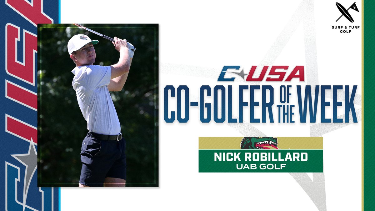 📢: Congratulations to <a href="/UAB_MGOLF/">UAB Men's Golf</a>’s Nick Robillard (<a href="/nickgrobillard/">Nick</a>), #CUSAGOLF Co-Golfer of the Week presented by @surfandturfgolf! ⛳️

🏅1️⃣ | #TheCUSAWay