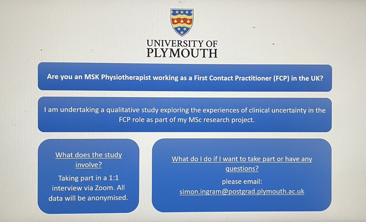 Simon Ingram (@simon_ingram13) on Twitter photo 🗣Are you an #MSK physio in an #FCP role?
Please can you help with my MSc #research project exploring clinical uncertainty by taking part in a remote interview? 🧑🏻💻
See below + email for more details:
simon.ingram@postgrad.plymouth.ac.uk
Retweets appreciated! 🙏🏼 🗣Are you an #MSK physio in an #FCP role?
Please can you help with my MSc #research project exploring clinical uncertainty by taking part in a remote interview? 🧑🏻💻
See below + email for more details:
simon.ingram@postgrad.plymouth.ac.uk
Retweets appreciated! 🙏🏼