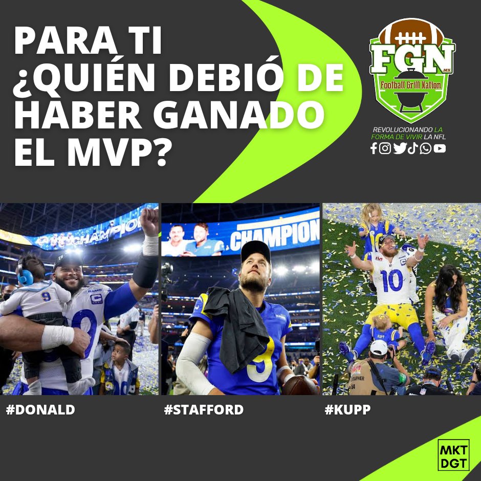 FGNmx's tweet photo. Para ti ¿Quién debió de haber ganado el #MVP en el #SuperbowlLVI ?

#FGN #FootballGrillNation #NFL #NFLMx #Superbowl #Superbowl2020 #Rams #LARams #LosAngeles #LosAngelesRams #Bengals #Cincinnati #CincinnatiBengals https://t.co/uLPC1HSCES