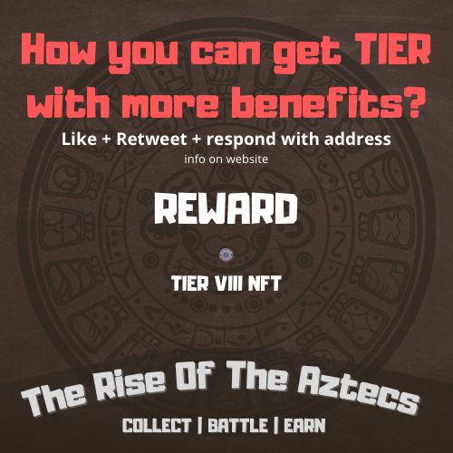 📢 DAILY CHALLENGE‼️
Question: How you can get TIER with more benefits?
🤫 you can find it on a web

How to enter:
1️⃣❤️+ RT + Tag 3 friends
2️⃣Follow <a href="/RiseOfAztecs/">The Rise Of The Aztecs</a> 
3️⃣Respond with address in comments

#NFT #NFTCommunity #NFTGiveaway #NFTProject #NFTCollection #NFTdrop #PlayToEarn