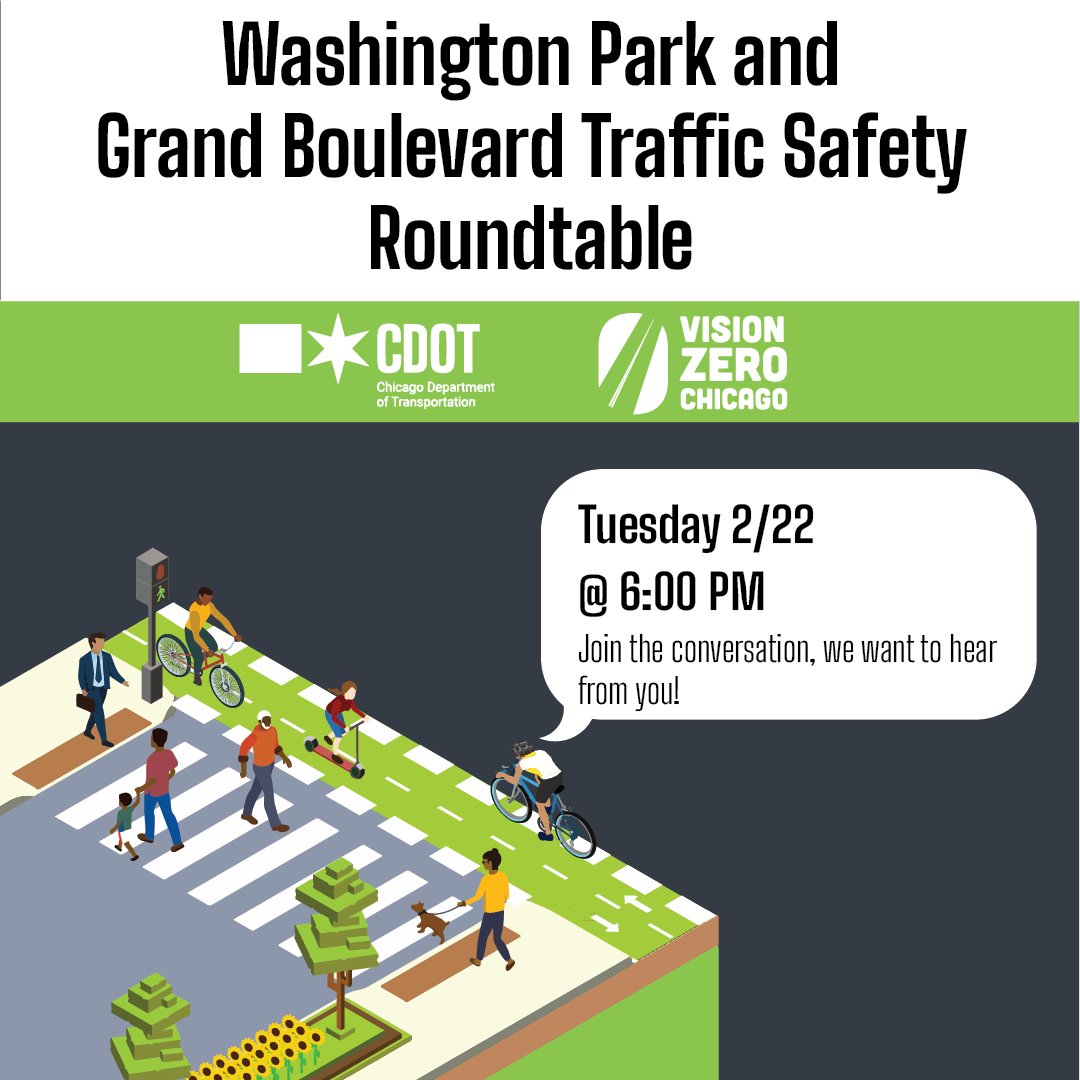 There's still time to register for the 2/22 South Side #VisionZero virtual roundtable on how to improve traffic safety in Washington Park &amp; Grand Blvd! We need your good ideas!
Register at bit.ly/roundtablewpgb 
Stay until the end and you could win a $50 Visa gift card!