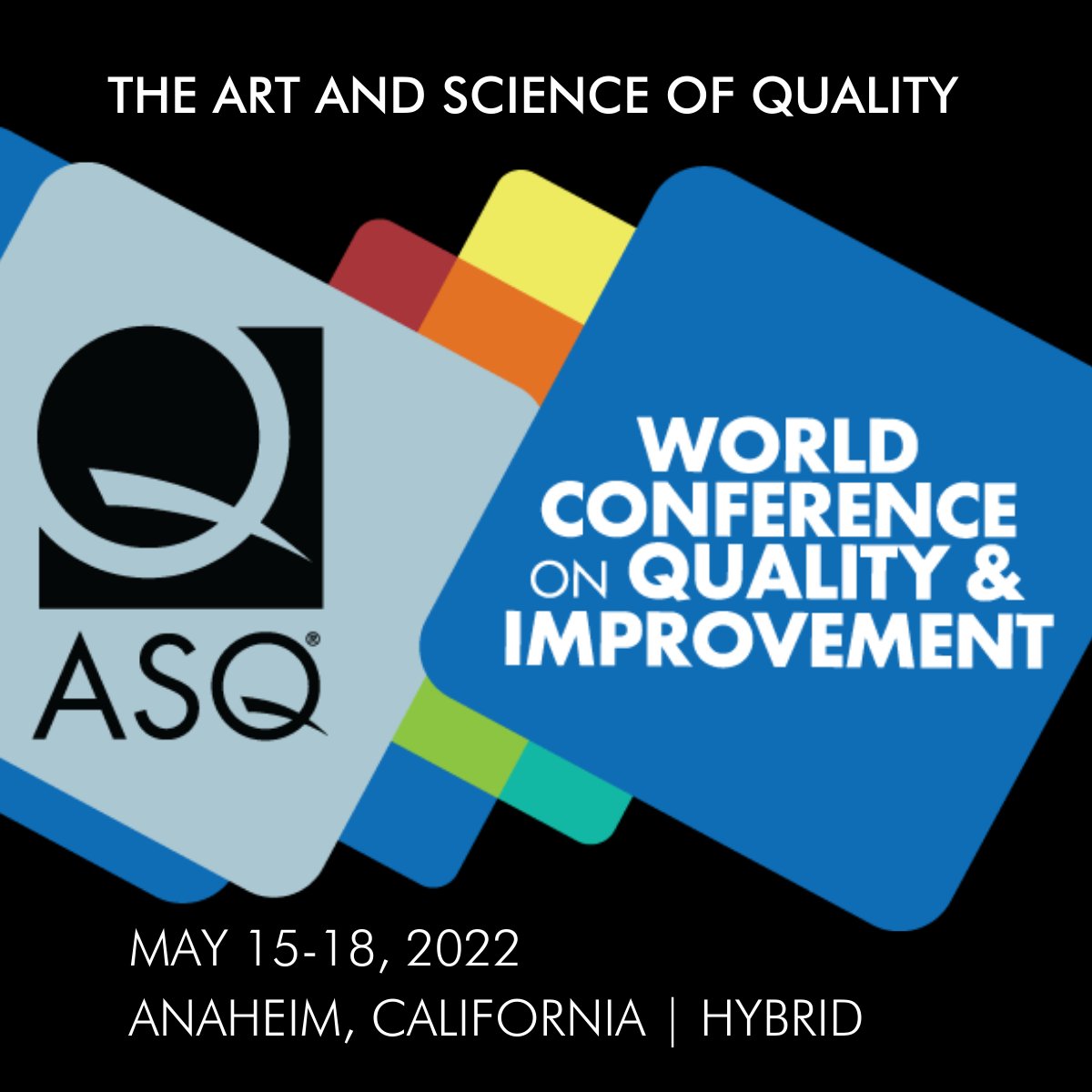 Registration is open for the 2022 ASQ World Conference in Quality and Improvement, the world’s leading quality event! Join us onsite in Anaheim, CA, or virtually, for programming with real-world applications, meaningful networking, and real career growth! asq.org/conferences/wc…
