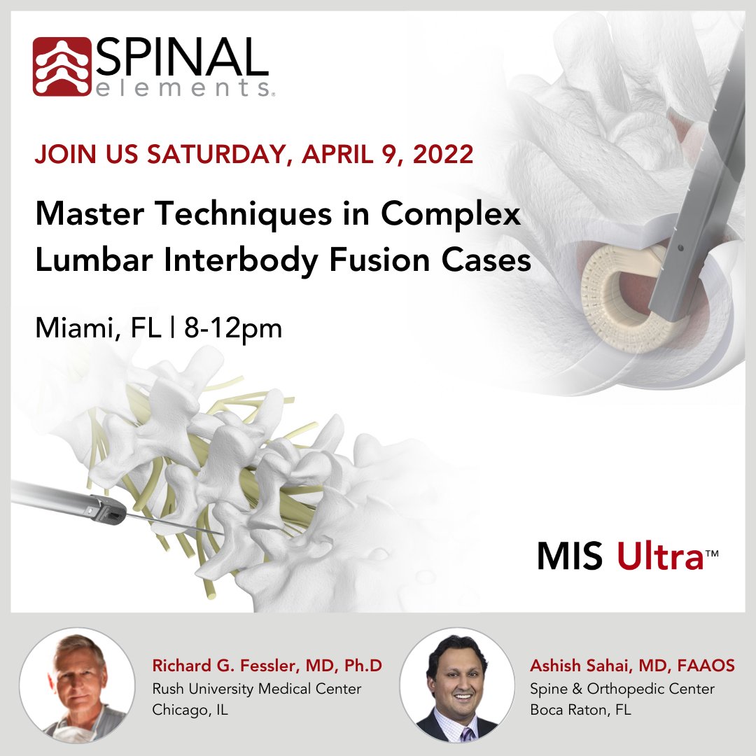 SpinalElements's tweet photo. Spinal Elements invites surgeons to attend our Master Techniques in Complex Lumbar Interbody Fusion Cases course in Miami, FL on Saturday, April 9th. Learn more: https://t.co/5meho6SxMC

#SpinalElements #MISUltra #LunaXD #Orbit #OmegaXP #OmegaLIF #medicaleducation #spinetraining https://t.co/ACANBahwwW
