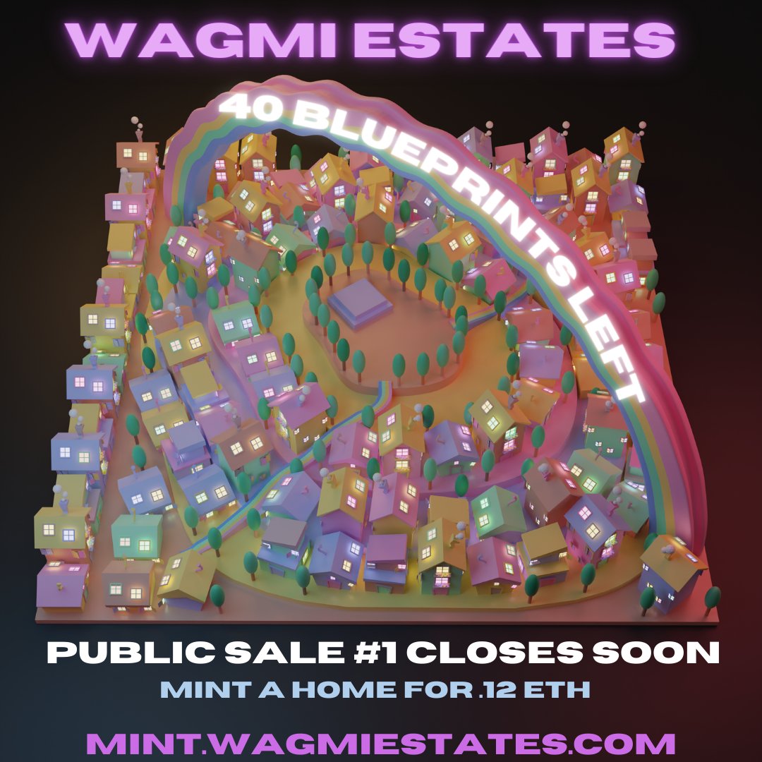 WAGMI Estates tweet media