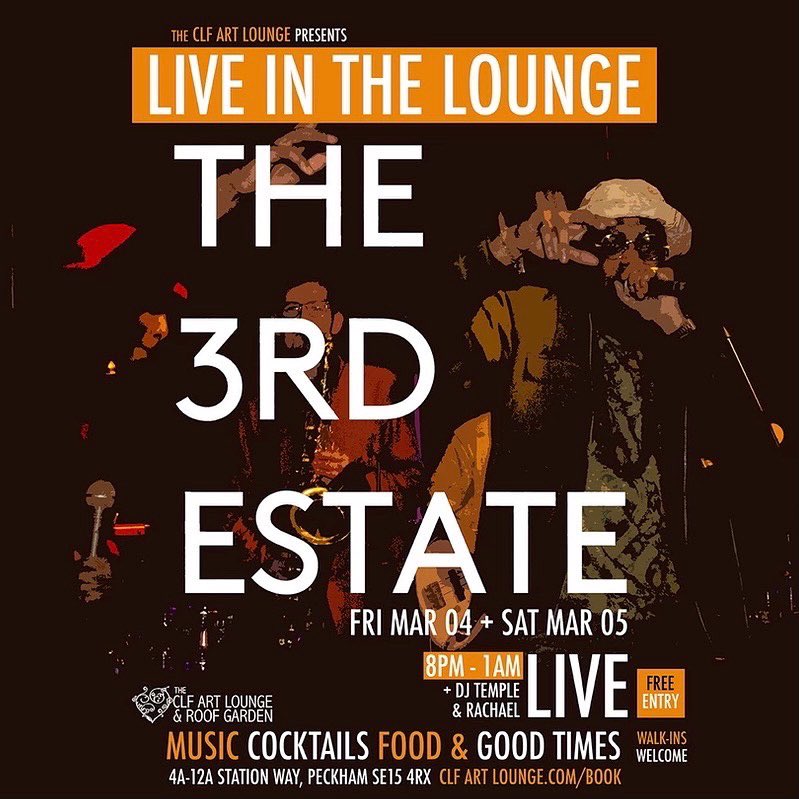 3DigitsMusic's tweet image. Hey it me 👋 3rd Estate playing 2x nights in Peckham this March. Free entry, live Jazz &amp;amp; Hip Hop, cocktails + Dominican food 🥰 at @clfartlounge 

Come thru 👉 

clfartlounge.com