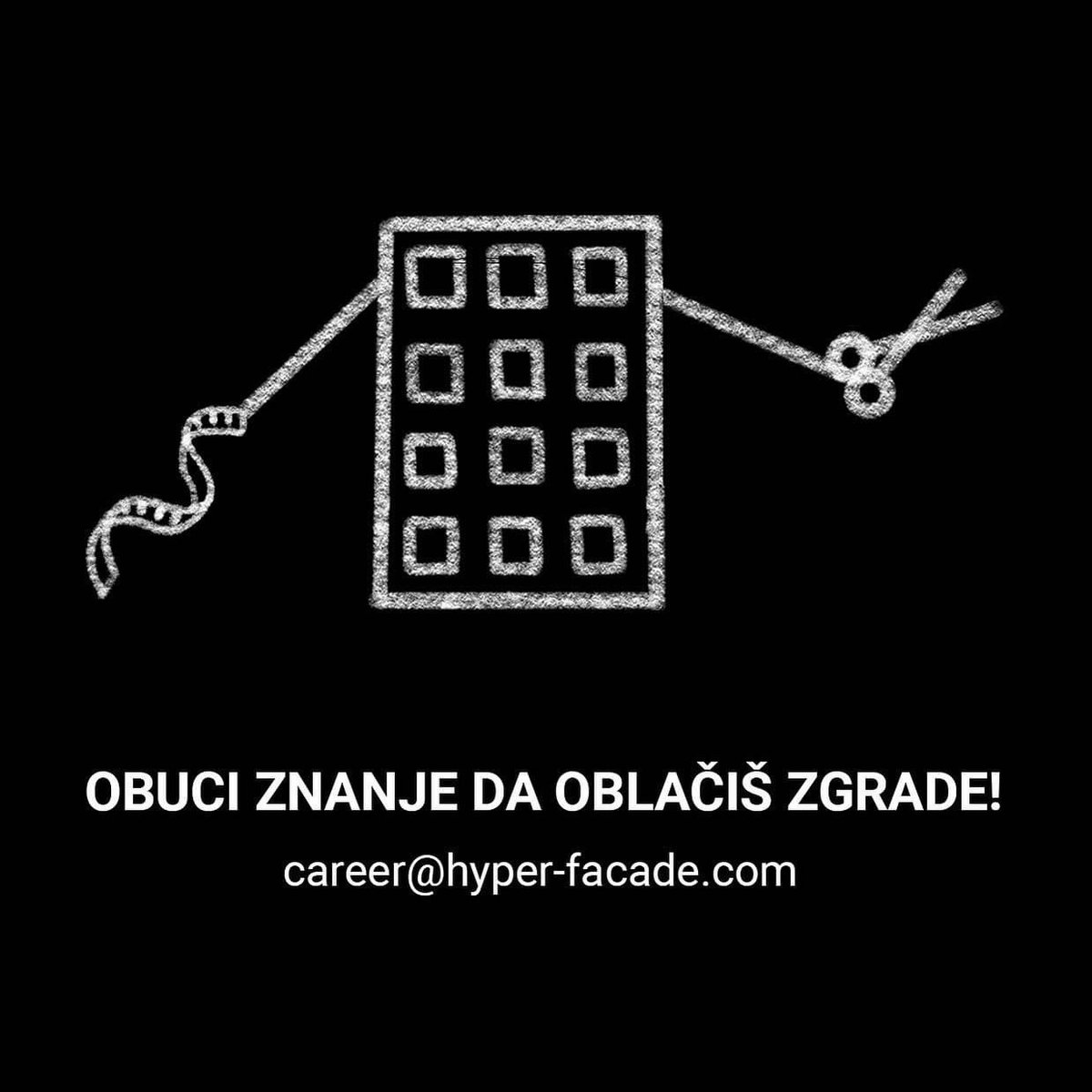 OBUCI ZNANJE DA OBLAČIŠ ZGRADE!
Naši krojači su skrojili metre i metre kaputa i mantila za zgrade u zemlji i inostranstvu.
Ako si mašinac, građevinac ili arhitekta, DOĐI NA HYPER-KURS!
Kurs je besplatan i traje mesec dana. Moguće zaposlenje. 
CV pošalji na
career@hyper-facade.com
