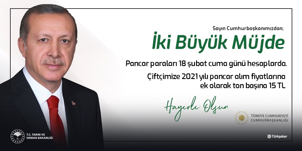 Sayın Cumhurbaşkanımızdan iki büyük MÜJDE!

-Pancar paraları 18 şubat cuma günü hesaplarda.
-Çiftçimize 2021 yılı pancar alım fiyatlarına ek olarak ton başına 15 TL
Hayırlı Olsun…

#Türkşeker #YerliÜretimdeMilliDeğer #ÇiftçimizinYanındayız