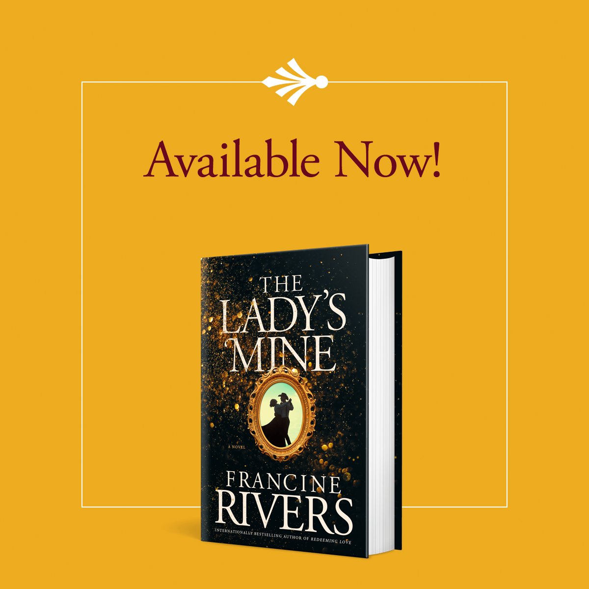 NOW AVAILABLE! #TheLadysMine by Francine Rivers. This is a sweeping, romantic tale of a displaced New England suffragette, a former Union soldier disinherited by his Southern family, and the town they join forces to save. Buy it now: tyndale.life/TheLadysMine_T…