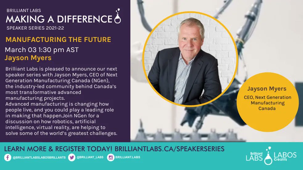 brilliant_labs's tweet photo. Join us Thursday, March 03 for our next Speaker Series with Jayson Myers, CEO of Next Generation Manufacturing Canada (NGen),
#Brilliantlabs #BLSpeakerSeries
Register Here:  https://t.co/cFEAMQo4sP
@CSLF_IPE @EDU_GovNL @EducationPEI  @PEITF @PSBPEI @nseducation @Gov_NB https://t.co/y2I4WYiWix