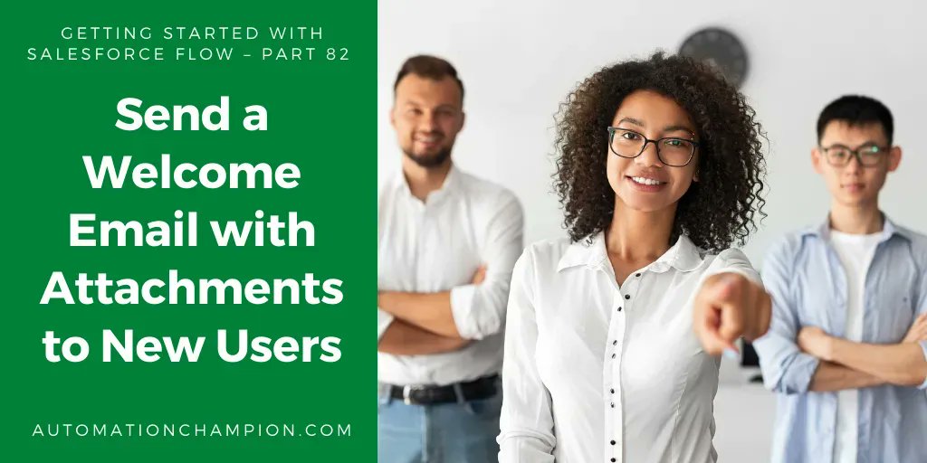 automationchamp's tweet photo. Send a Welcome Email with Attachments to New Users Using Salesforce Flow

Read Here - https://t.co/henQ40646e

#Salesforce #AwesomAdmins #SalesforceFlow #100daysofcode #trailhead #FlowOhana #RTPls https://t.co/8edEPV8yXp