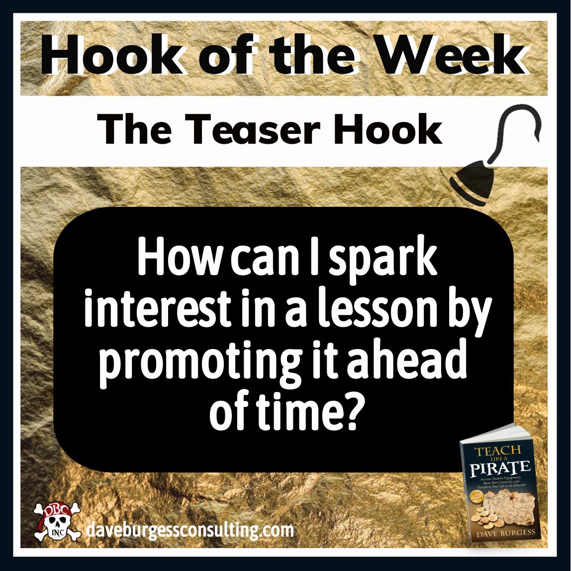 burgessdave's tweet image. The new #HookOfTheWeek is here!! 
The Teaser Hook: Read all about it here! 

daveburgessconsulting.com/blog/theteaser…
Let us know how you can use it! #tlap #leadlap #dbcincbooks